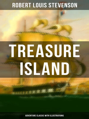cover image of Treasure Island (Adventure Classic with Illustrations)